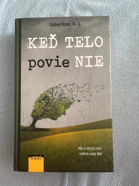 Keď telo povie nie, 
