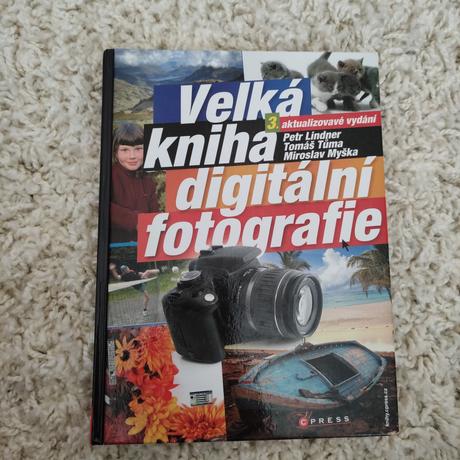 Velká kniha digitální fotografie,