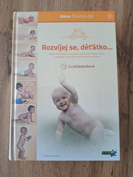Kniha rozvíjej se děťátko -eva kiedroňová, 