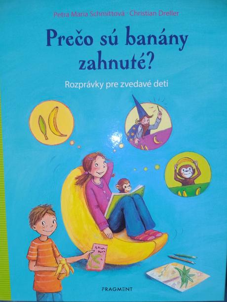 Prečo sú banány zahnuté, 