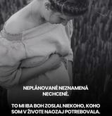 Krasne povedane ♥
