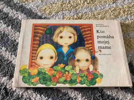 Kto pomáha mojej mame/leporelo- prvé vyd.1980,