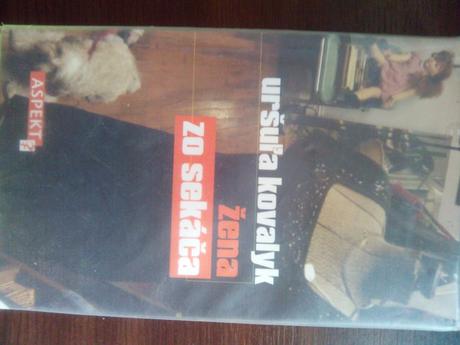 Žena zo sekáča ô, 