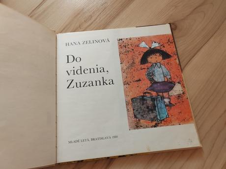 Do videnia, zuzanka, 