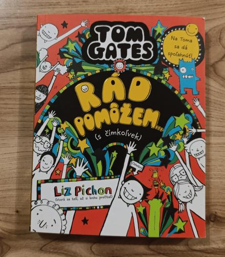 Tom gates - rád pomôžem (s čímkoľvek), 