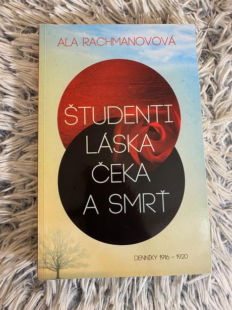 Študenti láska čeka a smrť denníky z rokov 1916 -,