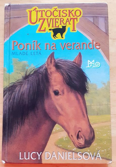 Poník na verande, útočisko zvierat, lucy danielsov,