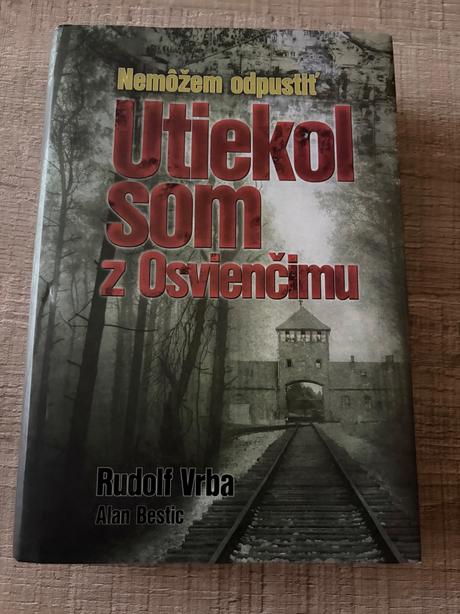 Utiekol som z osvienčimu, 