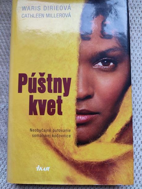 Knihy púštny kvet, bez dcéry neodídem, 