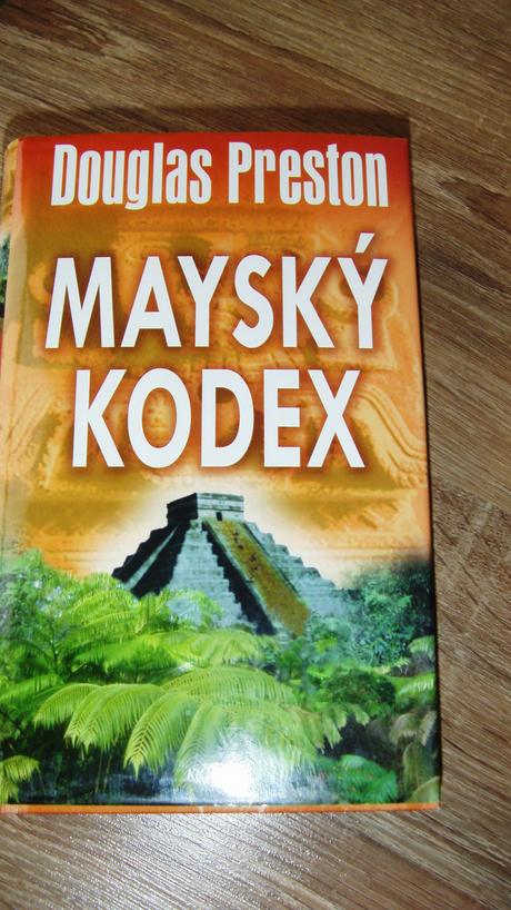 Kniha douglas preston mayský kodex, 
