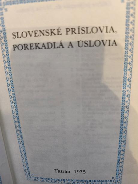 Príslovia, porekadlá,...,