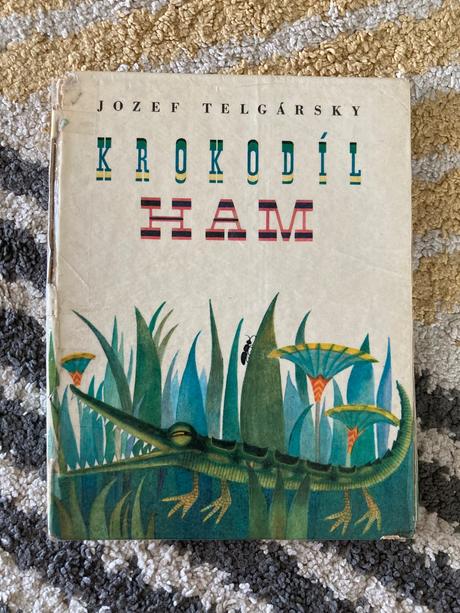Krokodíl ham prvé vydanie 1971,
