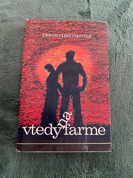 Strittmatter erwin. vtedy na farme. 1980,