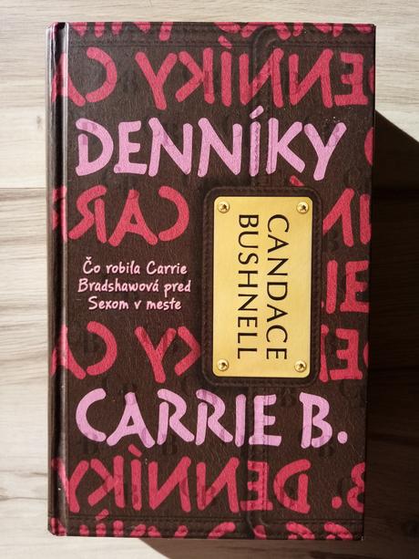 Denníky carrie b.1.(bradshaw) a b.2.-leto v meste, 