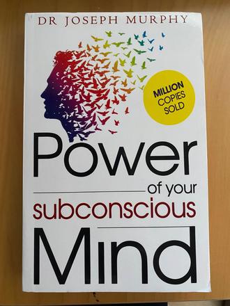 Power of your subconscious mind (dr joseph murphy), 