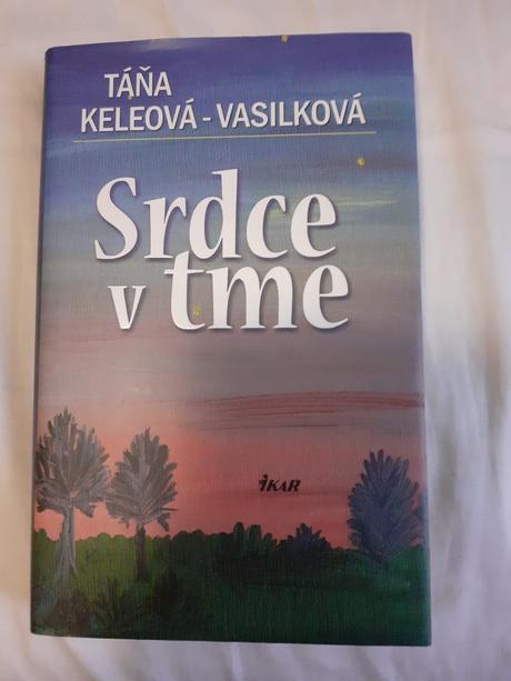 Tana keleova vasilkova srdce v tme, 