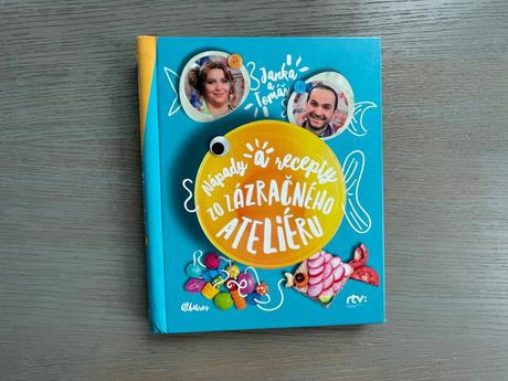 Nápady a recepty zo zázračného ateliéru,