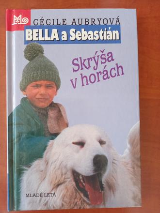 Bella a sebastián skrýša v horách c.aubry,
