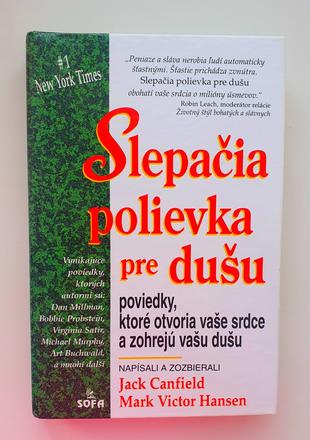 Slepačia polievka pre dušu., 