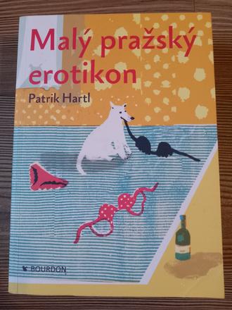 Patrik hartl - malý pražský erotikon,