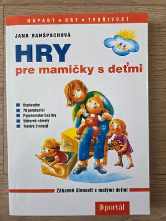 Kniha jana hanšpachová - hry pre mamičky s deťmi, 
