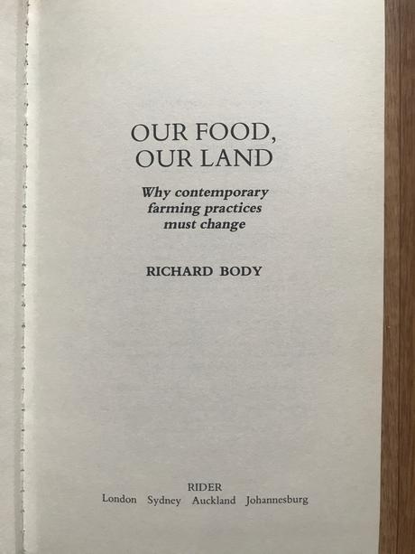 Our food, our land richard body 1991 uk,