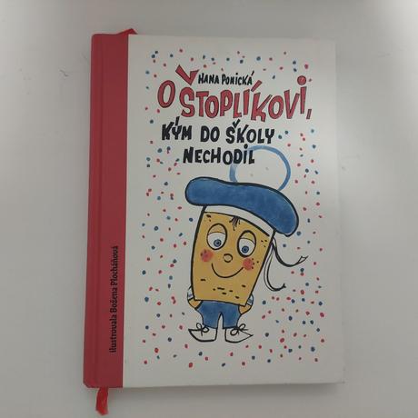 O stoplikovi kym do skoly nechodil,