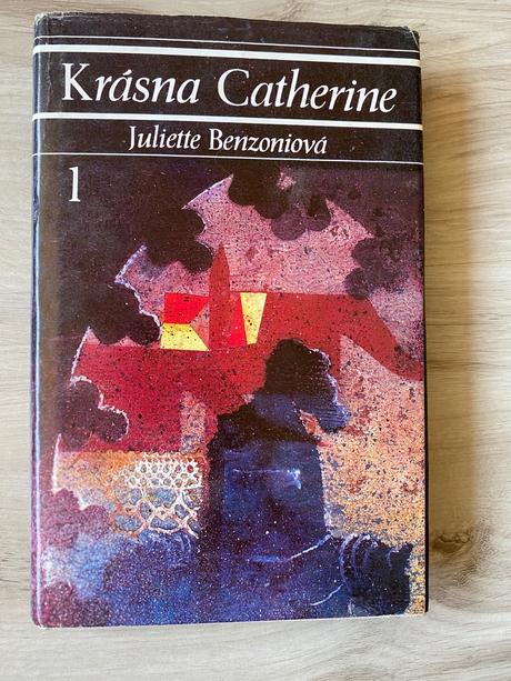 Juliette benzoniová krásna catherine 1 diel,