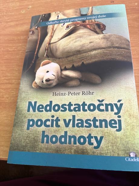 Heinz-peter rohr - nedostatocný pocit vlastnej hod, 
