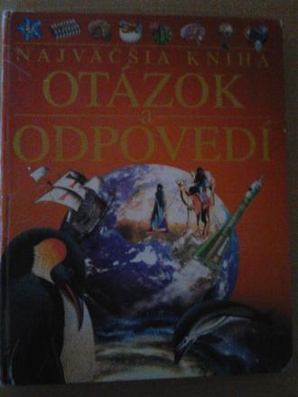 Najväčšia kniha otázok a odpovedí ô,