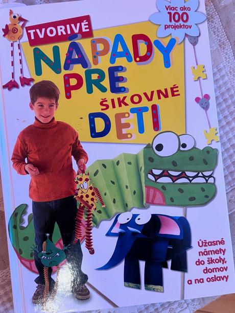Nápady pre šikovné deti - kniha, 