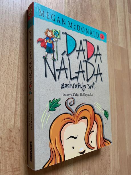 Megan mcdonald-dada nálada zachraňuje svet,