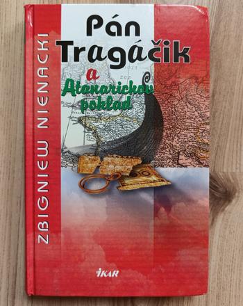 Zbigniew nienacki - pán tragáčik a atanarichov pok, 