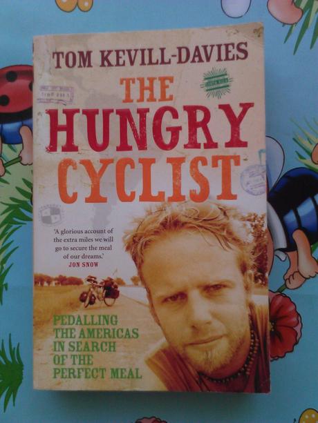 Tom kevill-davies the hungry cyclist,