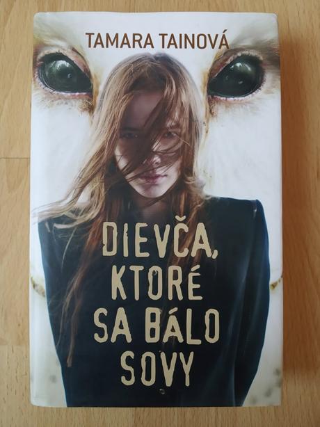 Kniha - dievča, ktoré sa bálo sovy,