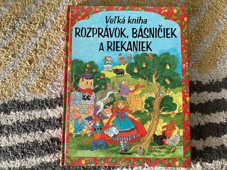 Veľká kniha rozprávok, básničiek a riekaniek,