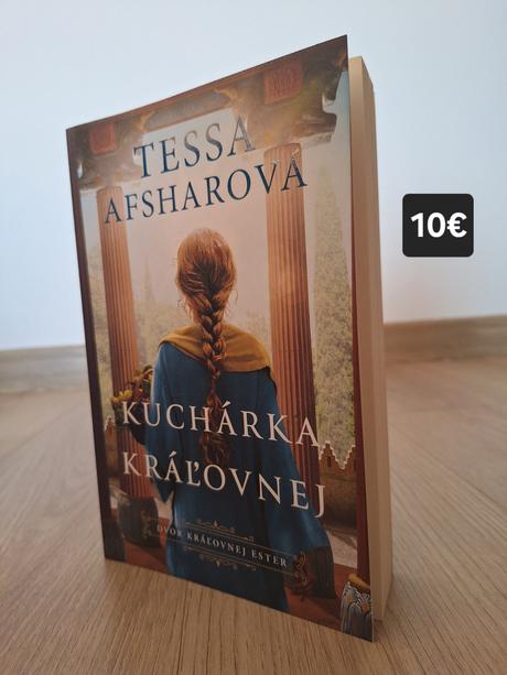 Tessa afsharová- kuchárka kráľovnej, 