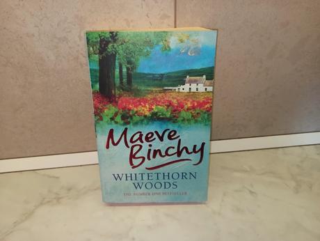 Maeve binchy - whitethorn woods,