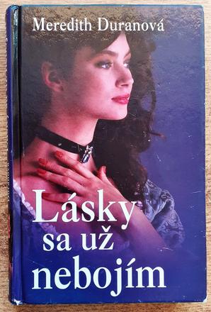Lásky sa už nebojím, meredith duranová,