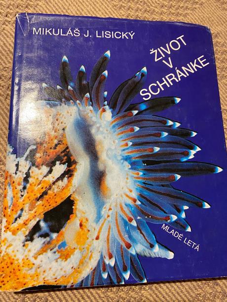 Život v schránke mikuláš j. lisický slimáky ulity, 