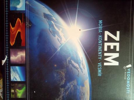 Zem , moria , kontinenty , vesmír ô,