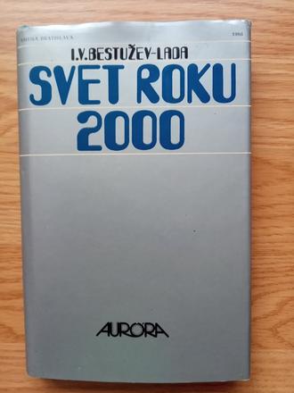 I. v. bestužev-lada - svet roku 2000,