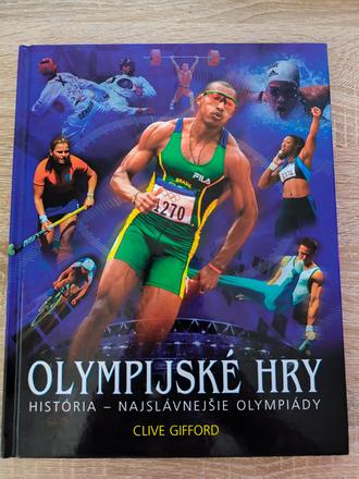 Olympijské hry - história- najslávnejšie olympiády, 