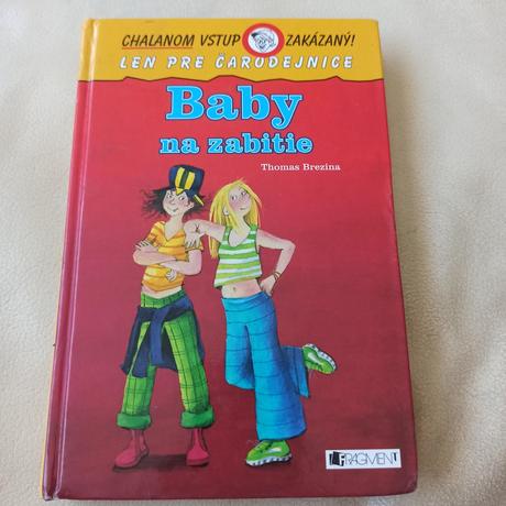 Chalanom vstup zakázaný baby na zabitie,