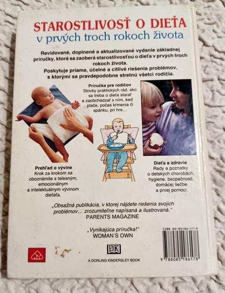 Starostlivosť o dieťa prvé 3 roky, 