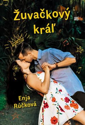 Enja rúčková - žuvačkový kráľ, 