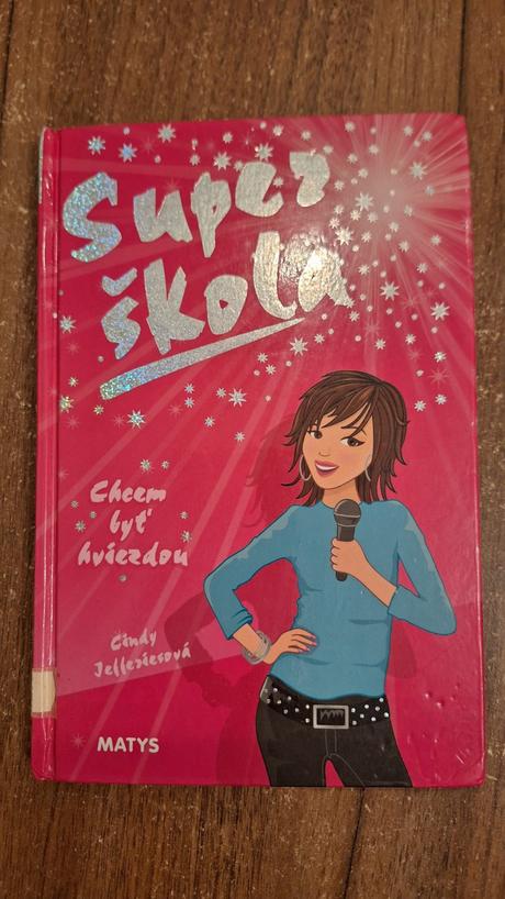 Super škola- chcem byť hviezdou,