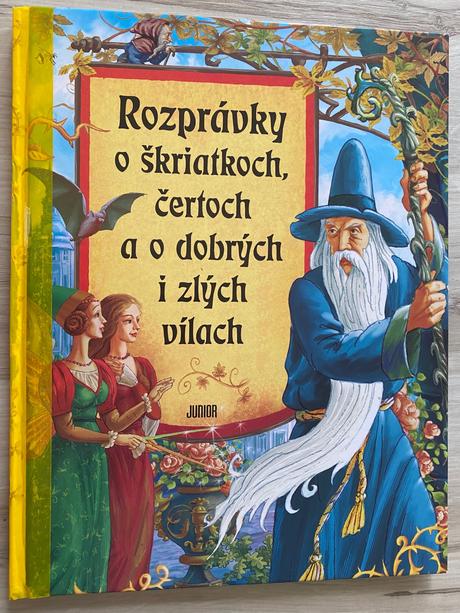 Rozprávky o škriatkoch, čertoch a o dobrých i zlýc,