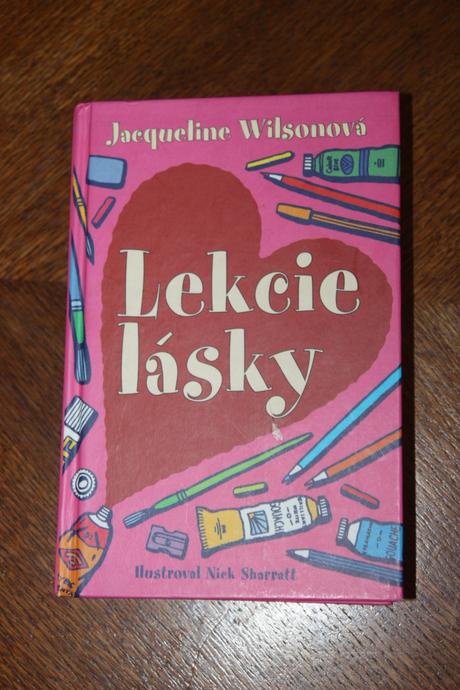 Prvé lásky - jacqueline wilsonová,
