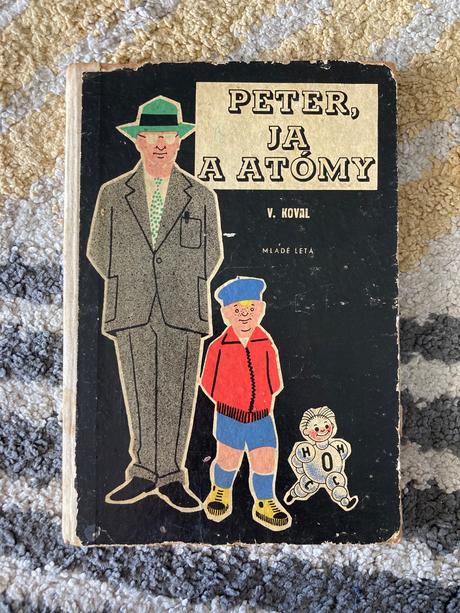 Peter, ja a atómy václav koval (1959), 